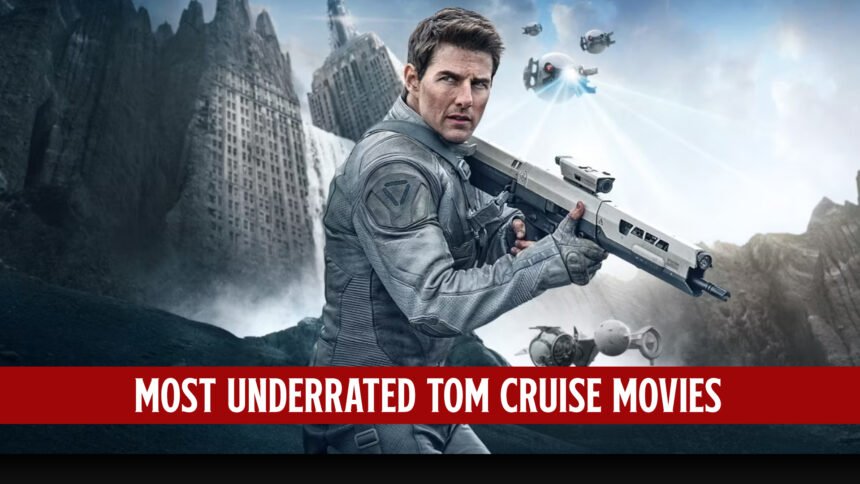 Top 10 Most Underrated Tom Cruise Movies 67 Top 10 Most Underrated Tom Cruise Movies