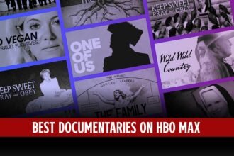 Top 10 Best Documentaries on HBO Max