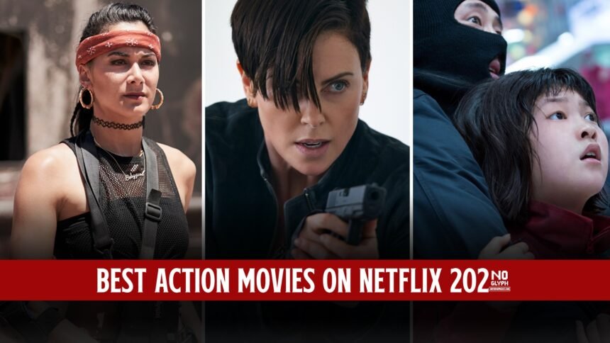 Top 10 Best Action Movies on Netflix 2024
