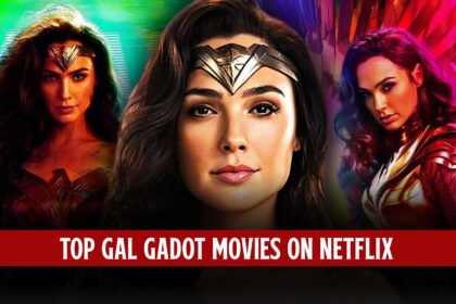 Top 10 Gal Gadot Movies On Netflix
