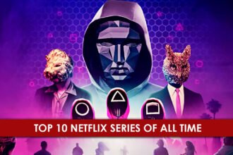 Top 10 Netflix Series of All Time